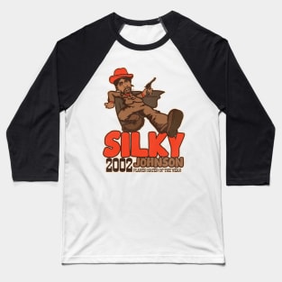 Silky Johnson Pimp Walk - Playa Haters Ball Baseball T-Shirt